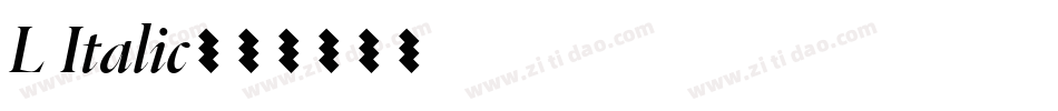 L Italic字体转换